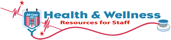 Job Corps Health and Wellness: Resources for Staff